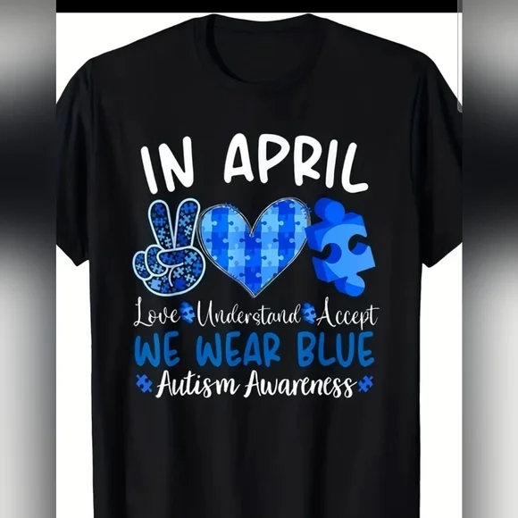 Autism Awareness Graphic T-Shirt-In April We Wear Blue - Picture 1 of 2